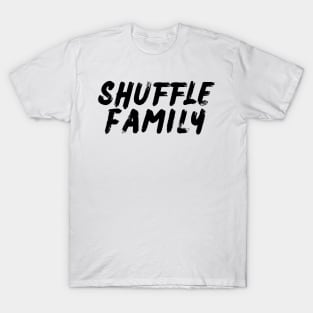 Shuffle Family T-Shirt